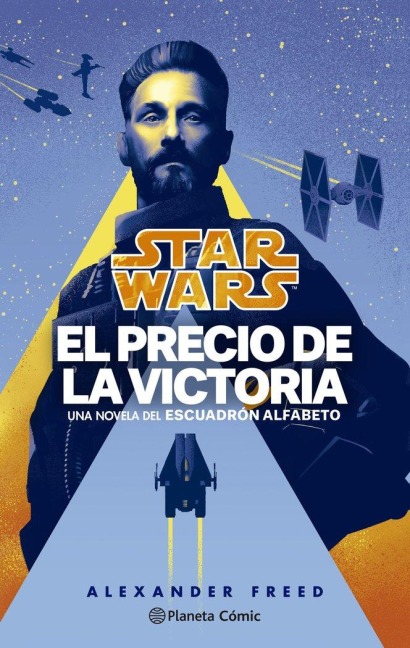 Star Wars. Victory's Price-Escuadrón Alfabeto nº 03/03 (novela) - 