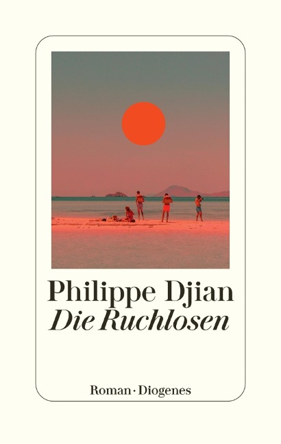Die Ruchlosen - Philippe Djian