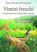 Cover-Bild zum Titel 'Vimini freschi. Racconti di vita nei circoli della memoria' von 'Vinicio Salvatore Di Crescenzo'