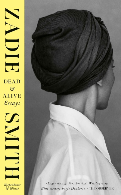 Dead & Alive - Zadie Smith