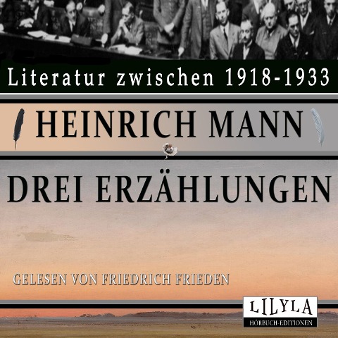 Drei Erzählungen - Heinrich Mann