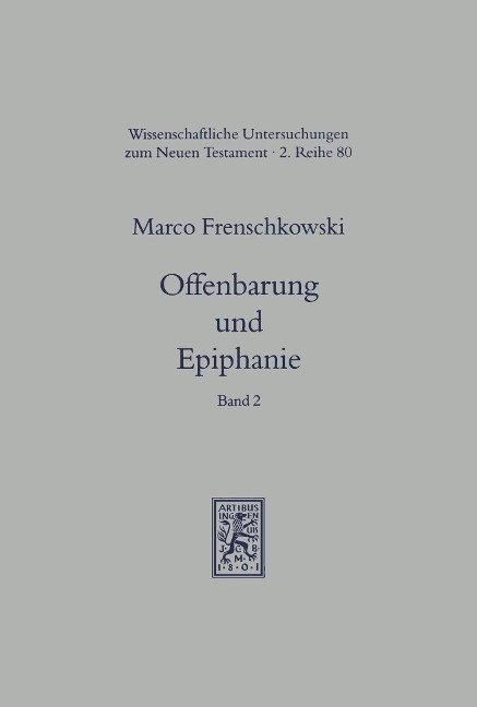 Offenbarung und Epiphanie - Marco Frenschkowski