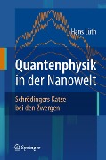 Cover-Bild zum Titel 'Quantenphysik in der Nanowelt' von 'Hans Lüth'