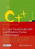 Cover-Bild zum Titel 'C++ mit Visual Studio 2017 und Windows Forms-Anwendungen' von 'Richard Kaiser'