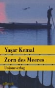 Zorn des Meeres - Yasar Kemal