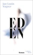 Cover-Bild zum Titel 'Eden' von 'Jan Costin Wagner'