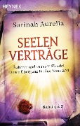 Cover-Bild zum Titel 'Seelenverträge Band 4 & 5. Äußerer und innerer Wandel: Unser Übergang in die Neue Zeit' von 'Sarinah Aurelia'