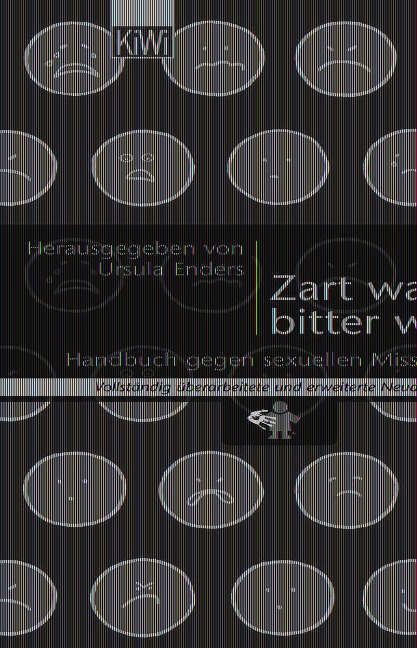 Zart war ich, bitter war's - Ursula Enders