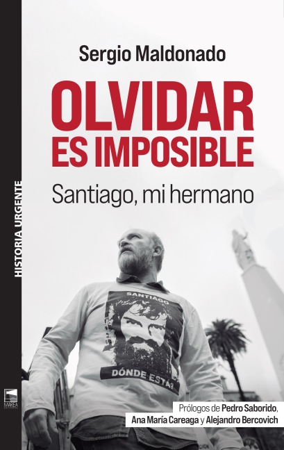 Olvidar es imposible - Sergio Maldonado