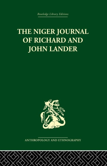 The Niger Journal of Richard and John Lander - 