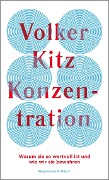 Cover-Bild zum Titel 'Konzentration' von 'Volker Kitz'
