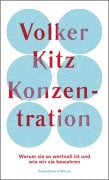 Cover-Bild zum Titel 'Konzentration' von 'Volker Kitz'