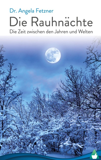 Die Rauhnächte - Angela Fetzner