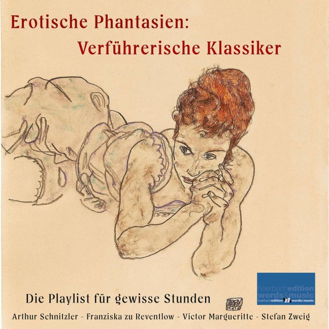 Erotische Phantasien ¿ Verführerische Klassiker - Franziska Zu Reventlow, Arthur Schnitzler, Victor Margueritte