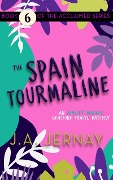 Cover-Bild zum Titel 'The Spain Tourmaline (An Ainsley Walker Gemstone Travel Mystery)' von 'J. A. Jernay'