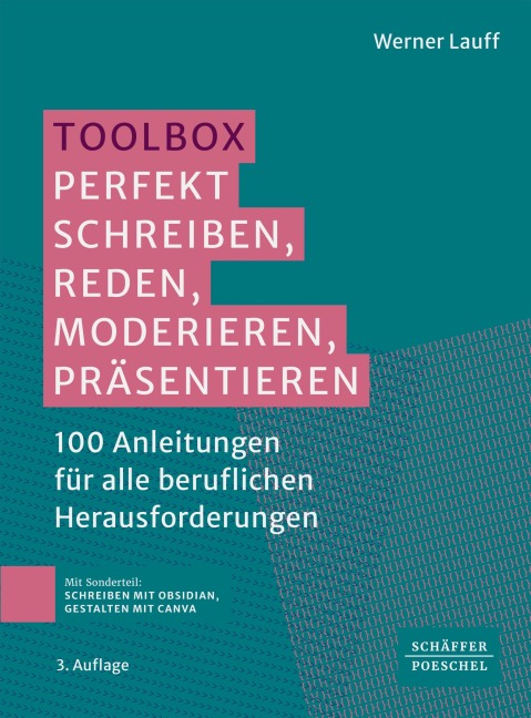 Toolbox: Perfekt schreiben, reden, moderieren, präsentieren¿ - Werner Lauff