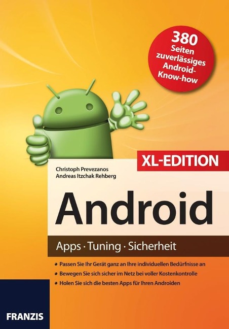 Android XL-Edition - Christoph Prevezanos, Andreas Itzchak Rehberg