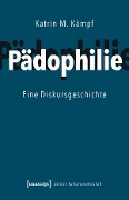 Cover-Bild zum Titel 'Pädophilie' von 'Katrin M. Kämpf'