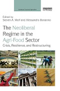 Cover-Bild zum Titel 'The Neoliberal Regime in the Agri-Food Sector' von ''