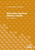 Dimensões cognitivas, afetivas e morais na infância - Camila Tarif Ferreira Folquitto