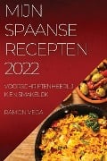 MIJN SPAANSE RECEPTEN 2022 - Ramon Vega