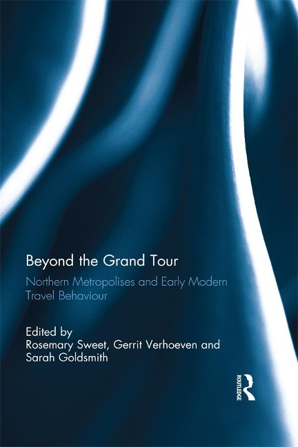 Beyond the Grand Tour - 