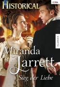 Cover-Bild zum Titel 'SIEG DER LIEBE' von 'Miranda Jarrett'