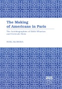 Cover-Bild zum Titel 'The Making of Americans in Paris' von 'Noel Sloboda'