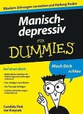 Cover-Bild zum Titel 'Manisch-depressiv für Dummies' von 'Candida Fink, Joseph Kraynak'