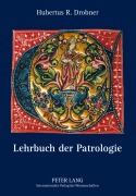 Cover-Bild zum Titel 'Lehrbuch der Patrologie' von 'Hubertus Drobner'