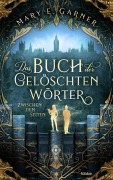 Cover-Bild zum Titel 'Das Buch der gelöschten Wörter - Zwischen den Seiten' von 'Mary E. Garner'