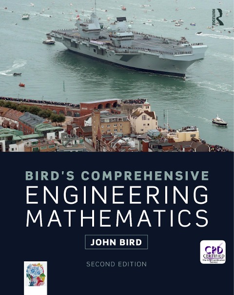 Bird's Comprehensive Engineering Mathematics - John Bird