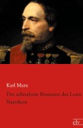 Cover-Bild zum Titel 'Der achtzehnte Brumaire des Louis Napoleon' von 'Karl Marx'