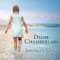 Cover-Bild zum Titel 'Summer's Child' von 'Diane Chamberlain'