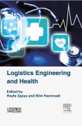 Cover-Bild zum Titel 'Logistics Engineering and Health' von 'Hayfa Zgaya, Slim Hammadi'