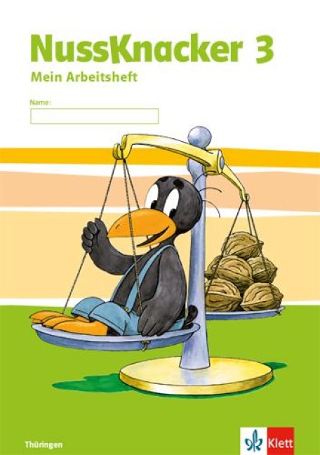 Der Nussknacker. Arbeitsheft 3. Schuljahr. Ausgabe für Thüringen - 