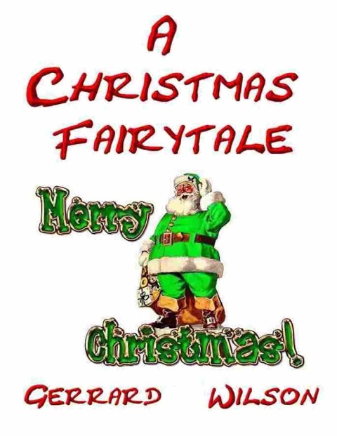 A Christmas Fairytale - Gerrard Wilson