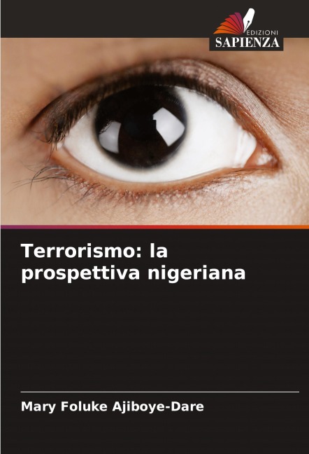 Terrorismo: la prospettiva nigeriana - Mary Foluke Ajiboye-Dare