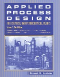 Cover-Bild zum Titel 'Applied Process Design for Chemical and Petrochemical Plants: Volume 3' von 'Ernest E. Ludwig'
