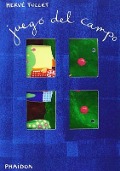 Cover-Bild zum Titel 'Juego del Campo (the Countryside Game) (Spanish Edition)' von 'Hervé Tullet'