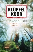 Cover-Bild zum Titel 'Lückenbüßer' von 'Volker Klüpfel, Michael Kobr'