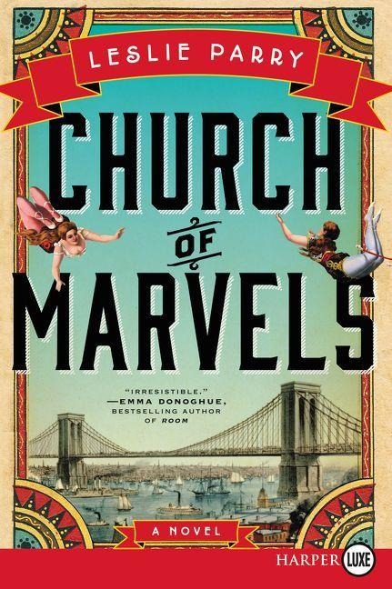 Church of Marvels - Leslie Parry
