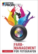 Cover-Bild zum Titel 'Farbmanagement für Fotografen' von 'Thomas Hoppe'