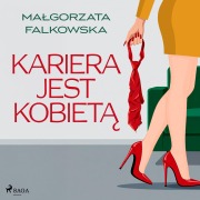 Cover-Bild zum Titel 'Kariera jest kobiet¿' von 'Ma¿gorzata Falkowska'