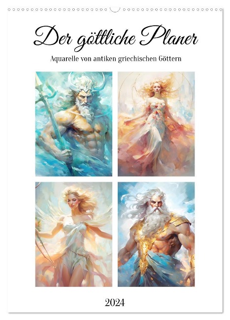 Der göttliche Planer. Aquarelle von antiken griechischen Göttern (Wandkalender 2024 DIN A2 hoch), CALVENDO Monatskalender - Rose Hurley