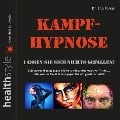 Kampf-Hypnose - Eno Forcer