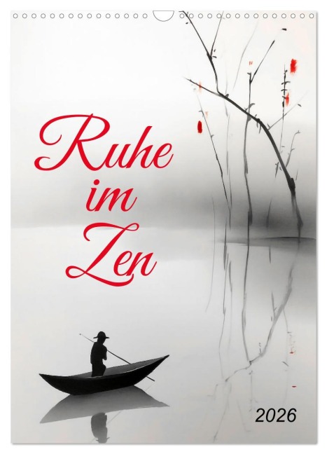 Ruhe im Zen (Wandkalender 2026 DIN A3 hoch), CALVENDO Monatskalender - Kerstin Waurick