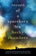 Cover-Bild zum Titel 'Record of a Spaceborn Few' von 'Becky Chambers'