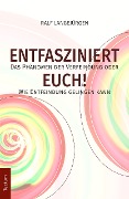 Cover-Bild zum Titel 'Entfasziniert Euch!' von 'Ralf Langejürgen'