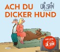 Cover-Bild zum Titel 'Uli Stein für Tierfreunde: Ach du dicker Hund' von 'Uli Stein'